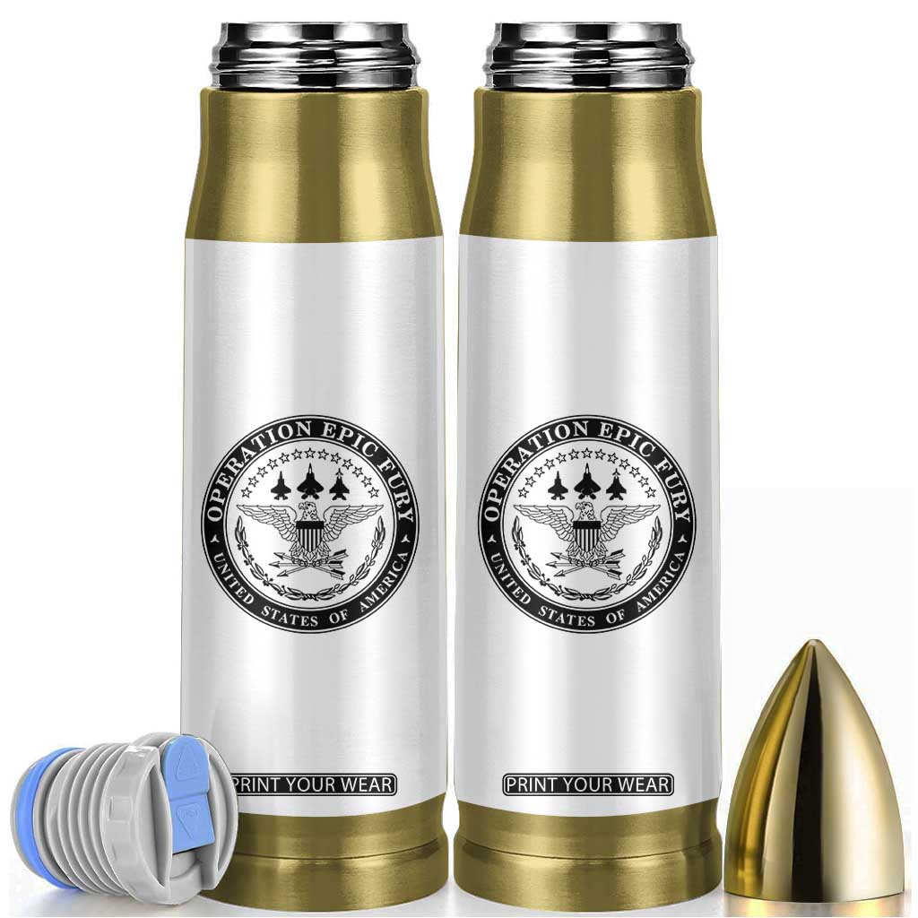 Operation Epic Fury USA Military Seal Bullet Tumbler Patriotic Air Power Aviation Tribute TS02 White Print Your Wear