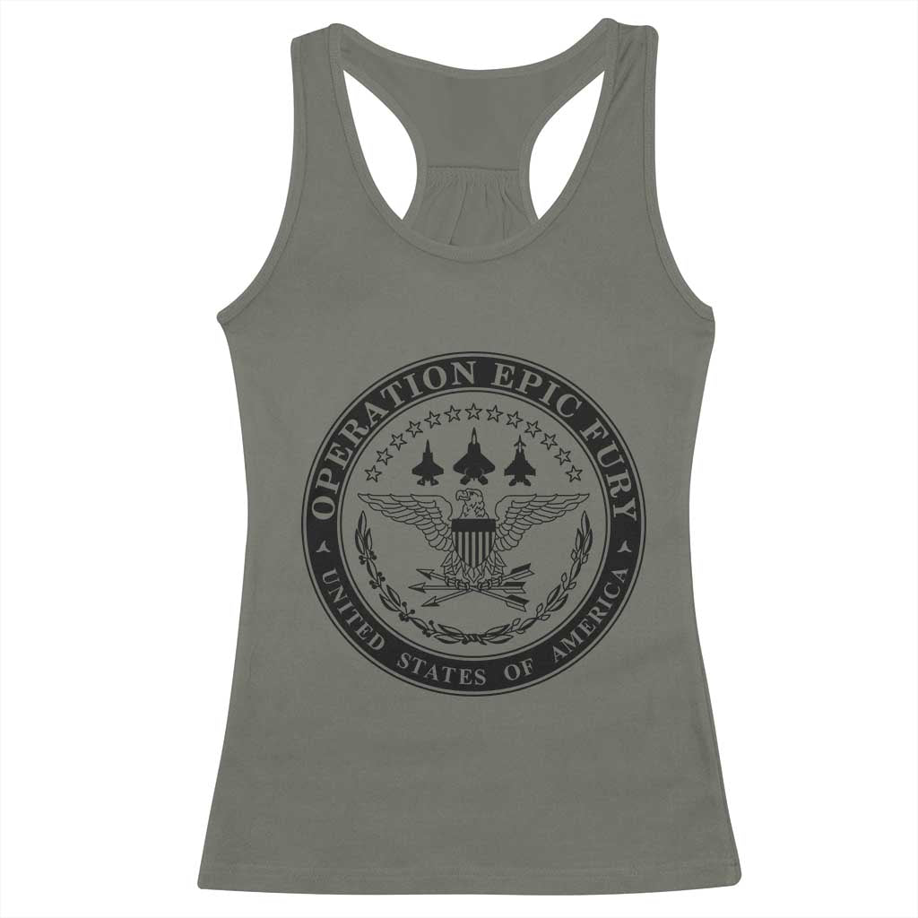 Operation Epic Fury USA Military Seal Racerback Tank Top Patriotic Air Power Aviation Tribute TS02 Military Green Print Your Wear