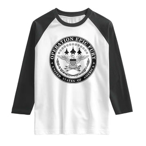 Operation Epic Fury USA Military Seal Raglan Shirt Patriotic Air Power Aviation Tribute TS02 White Black Print Your Wear