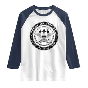 Operation Epic Fury USA Military Seal Raglan Shirt Patriotic Air Power Aviation Tribute TS02 White Navy Print Your Wear