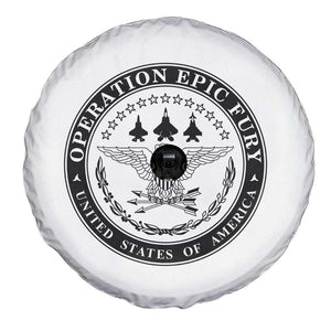 Operation Epic Fury USA Military Seal Spare Tire Cover Patriotic Air Power Aviation Tribute TS02 Print Your Wear