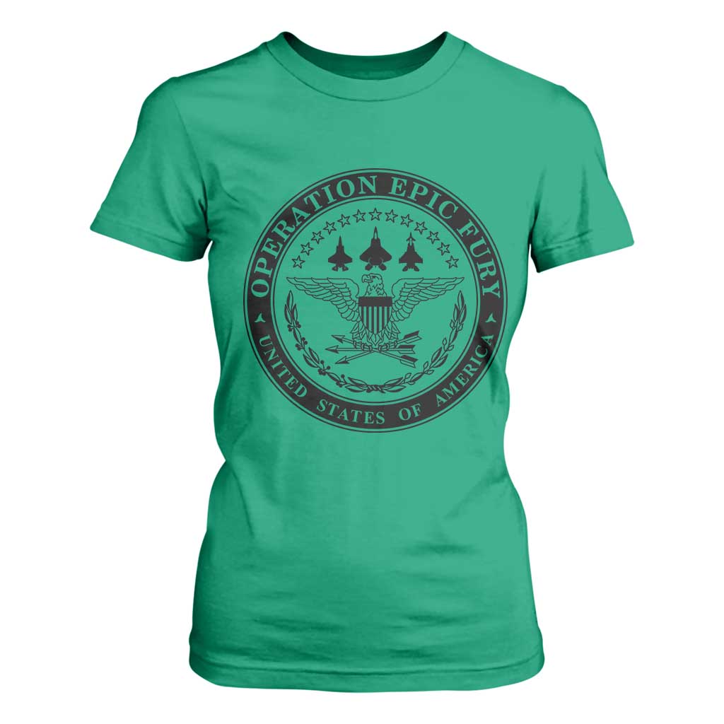 Operation Epic Fury USA Military Seal T Shirt For Women Patriotic Air Power Aviation Tribute TS02 Irish Green Print Your Wear