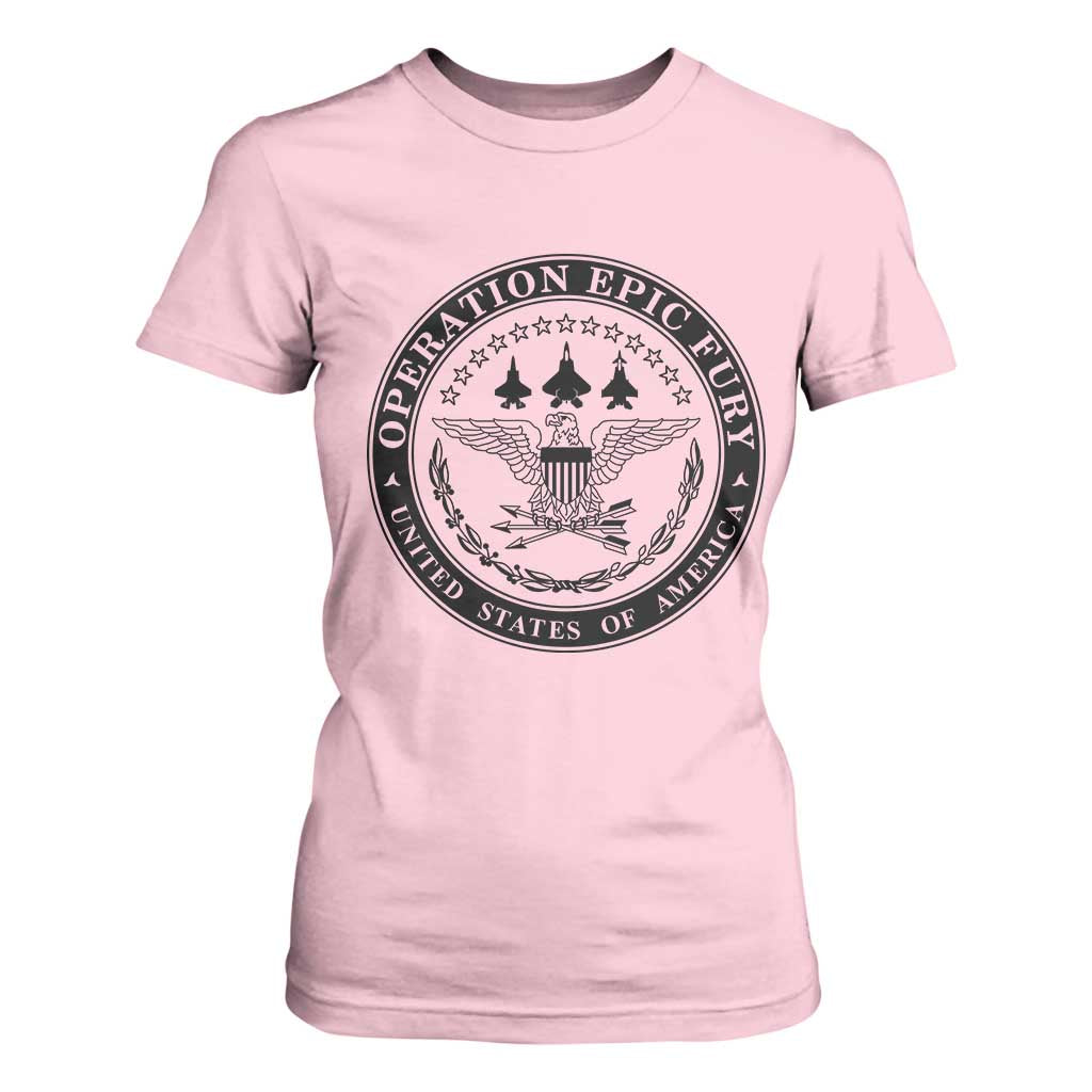 Operation Epic Fury USA Military Seal T Shirt For Women Patriotic Air Power Aviation Tribute TS02 Light Pink Print Your Wear
