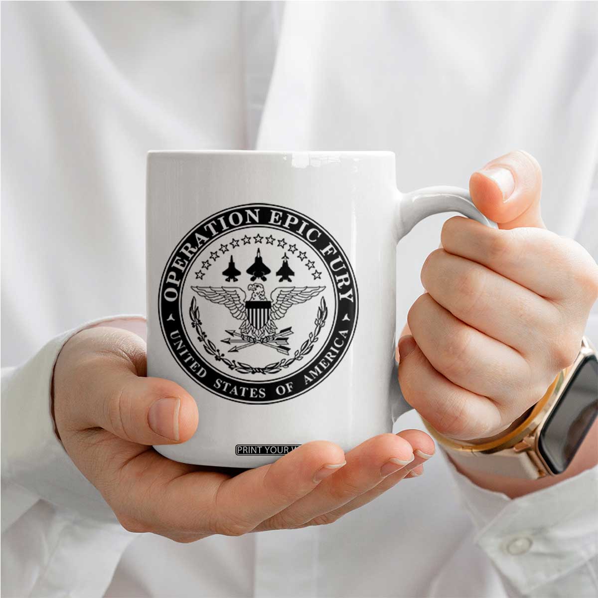 Operation Epic Fury USA Military Seal Coffee Mug Patriotic Air Power Aviation Tribute TS02 Print Your Wear