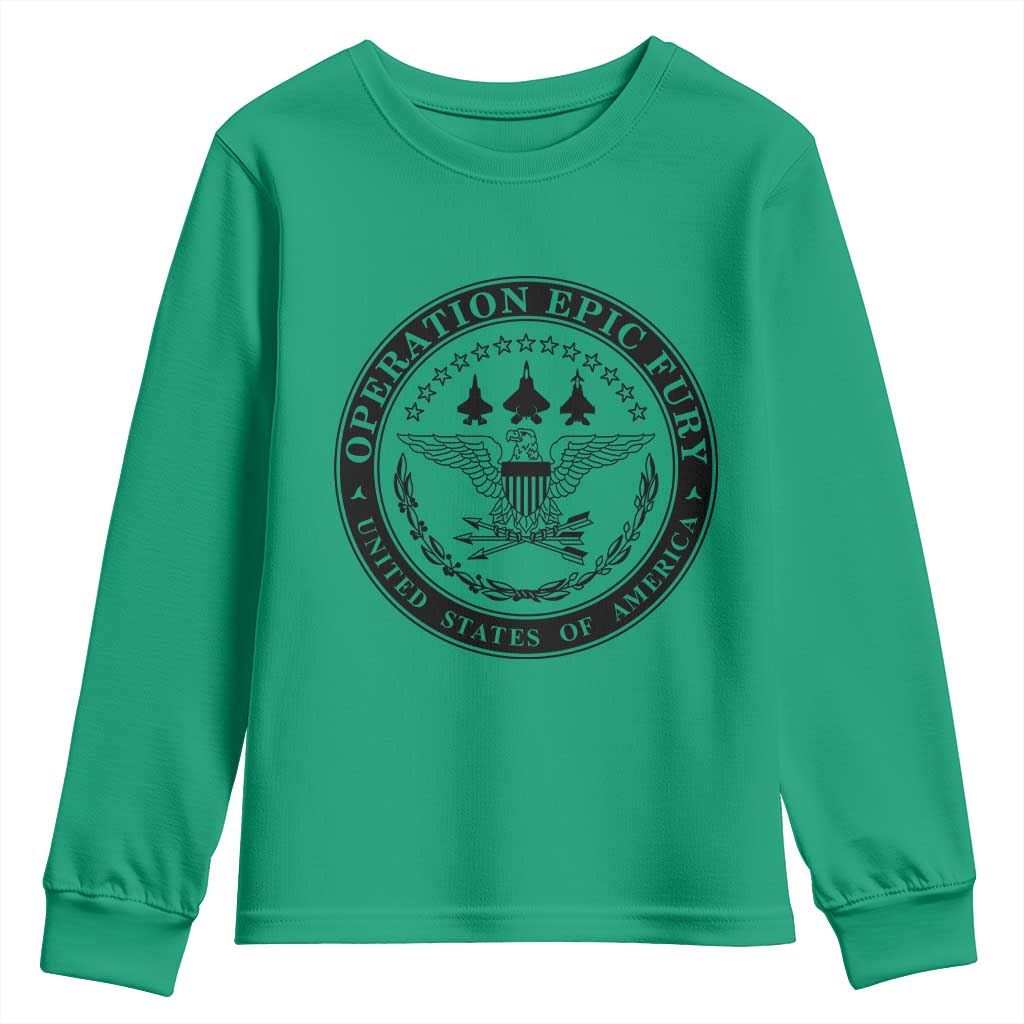 Operation Epic Fury USA Military Seal Youth Sweatshirt Patriotic Air Power Aviation Tribute TS02 Irish Green Print Your Wear