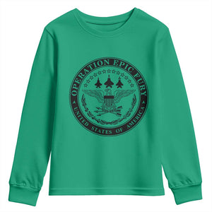 Operation Epic Fury USA Military Seal Youth Sweatshirt Patriotic Air Power Aviation Tribute TS02 Irish Green Print Your Wear