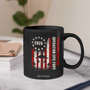 Operation Epic Fury 2026 American Flag Bomber Coffee Mug B2 Spirit Patriotic Air Dominance TS02 Print Your Wear