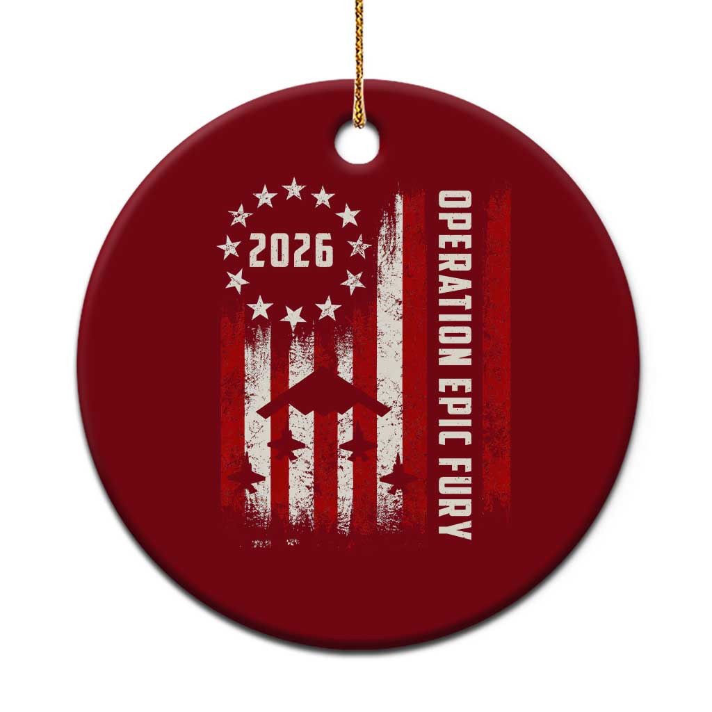Operation Epic Fury 2026 American Flag Bomber Ceramic Ornament B2 Spirit Patriotic Air Dominance TS02 1pc Red Print Your Wear