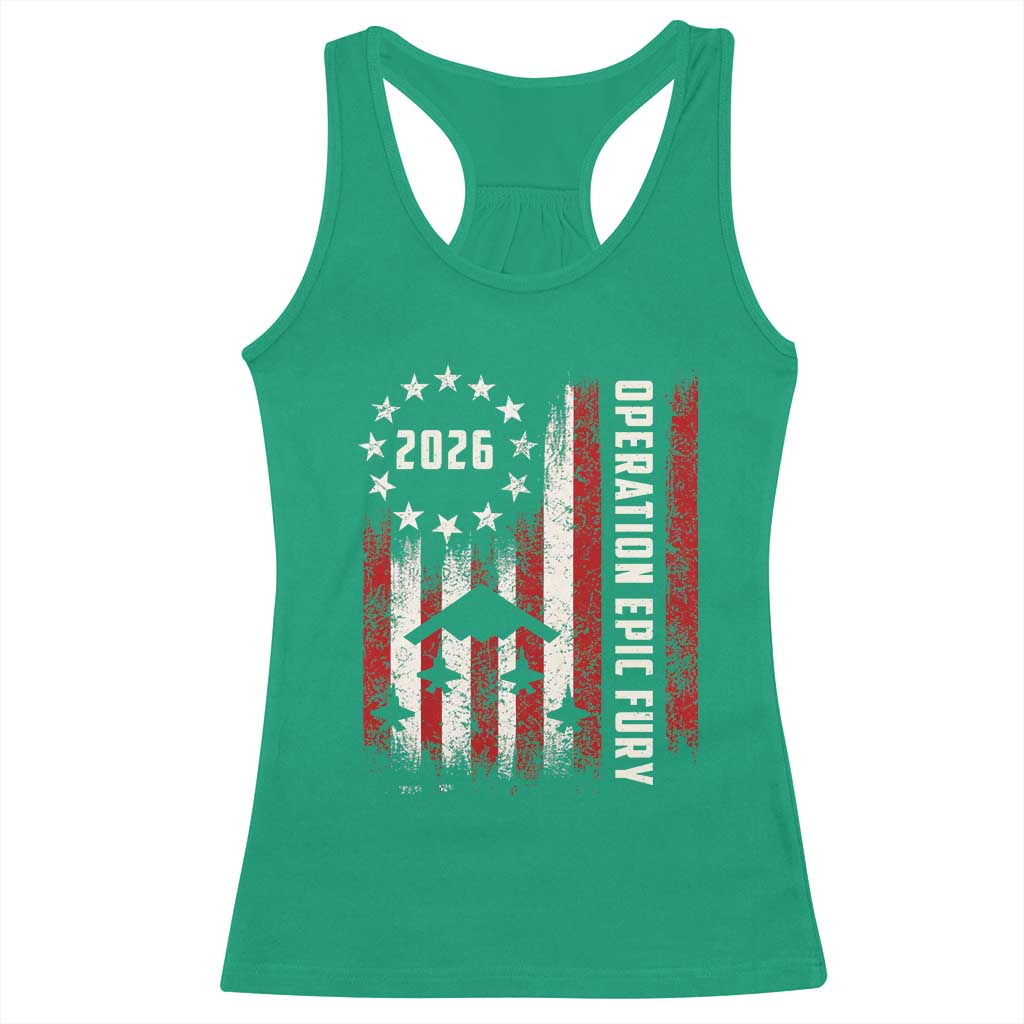 Operation Epic Fury 2026 American Flag Bomber Racerback Tank Top B2 Spirit Patriotic Air Dominance TS02 Irish Green Print Your Wear