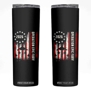 Operation Epic Fury 2026 American Flag Bomber Skinny Tumbler B2 Spirit Patriotic Air Dominance TS02 Black Print Your Wear