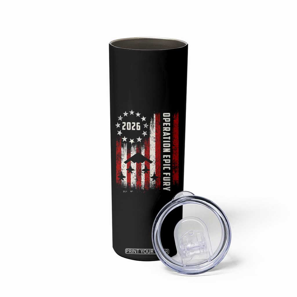 Operation Epic Fury 2026 American Flag Bomber Skinny Tumbler B2 Spirit Patriotic Air Dominance TS02 Print Your Wear