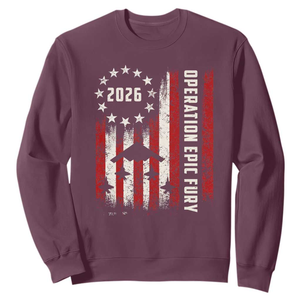 Operation Epic Fury 2026 American Flag Bomber Sweatshirt B2 Spirit Patriotic Air Dominance TS02 Maroon Print Your Wear