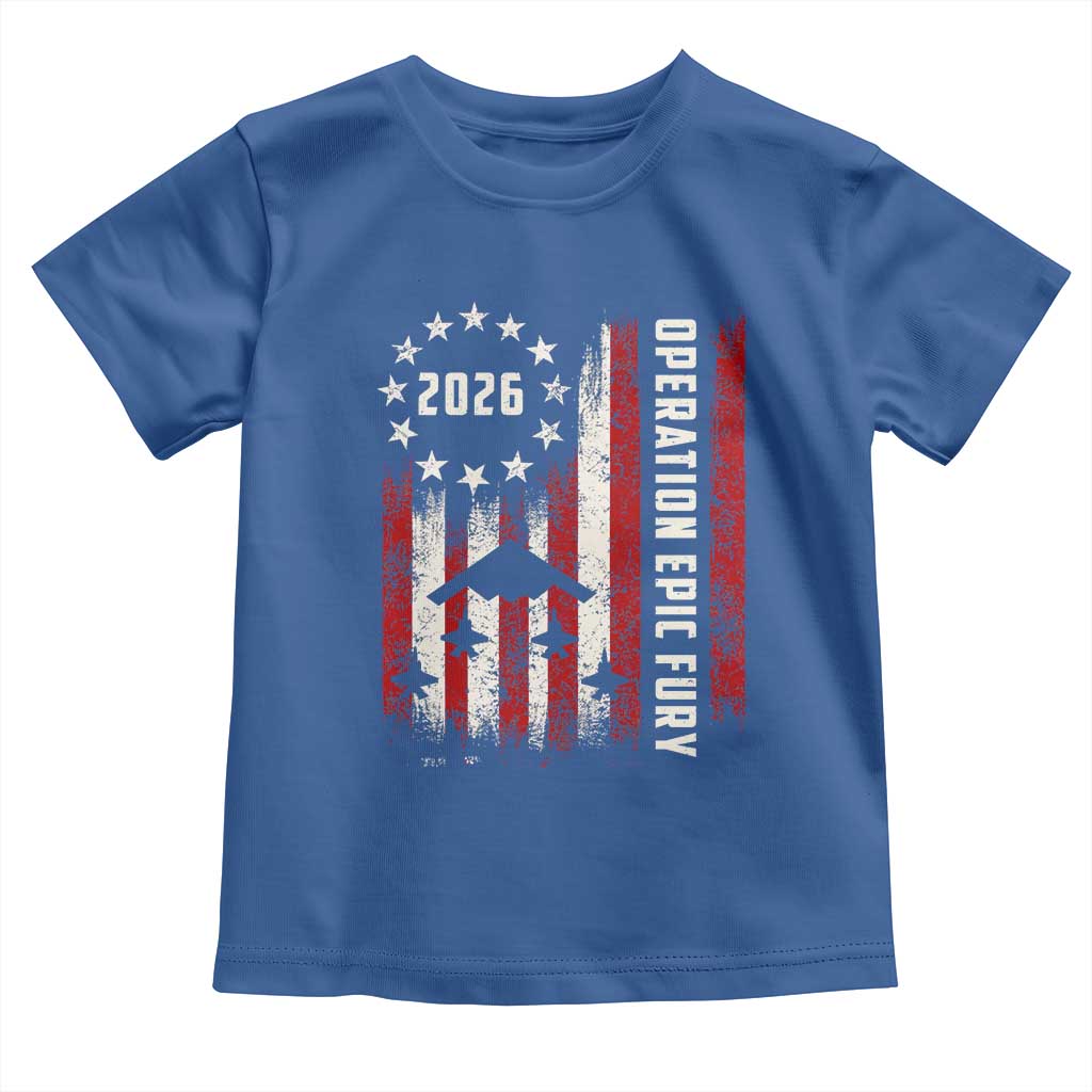 Operation Epic Fury 2026 American Flag Bomber Toddler T Shirt B2 Spirit Patriotic Air Dominance TS02 Royal Blue Print Your Wear