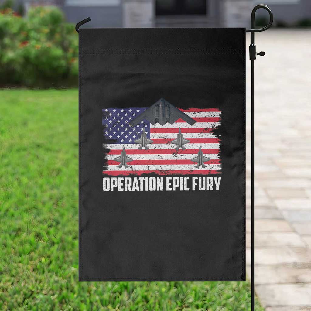 Operation Epic Fury Fighter Jet Formation American Flag Garden Flag B12 Spirit USA Strength and Freedom TS02 Print Your Wear