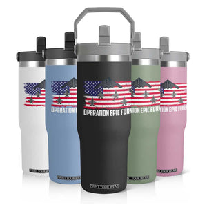 Operation Epic Fury Fighter Jet Formation American Flag Flip Straw Tumbler B12 Spirit USA Strength and Freedom TS02 Print Your Wear