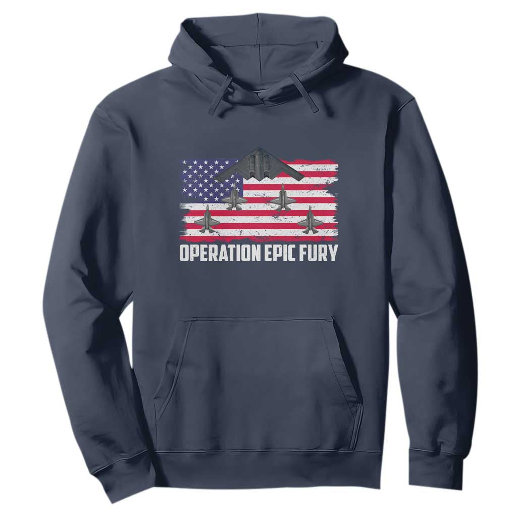 Operation Epic Fury Fighter Jet Formation American Flag Hoodie B12 Spirit USA Strength and Freedom TS02 Navy Print Your Wear