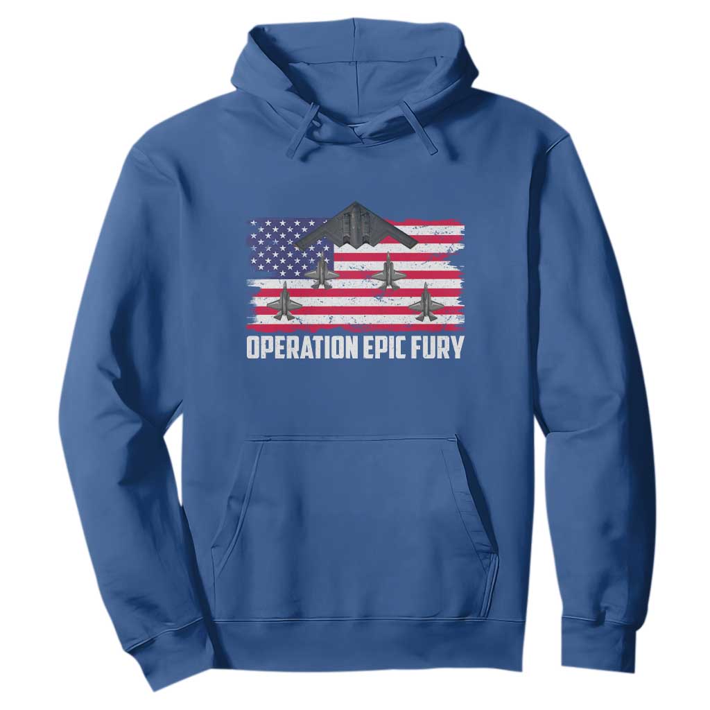 Operation Epic Fury Fighter Jet Formation American Flag Hoodie B12 Spirit USA Strength and Freedom TS02 Royal Blue Print Your Wear