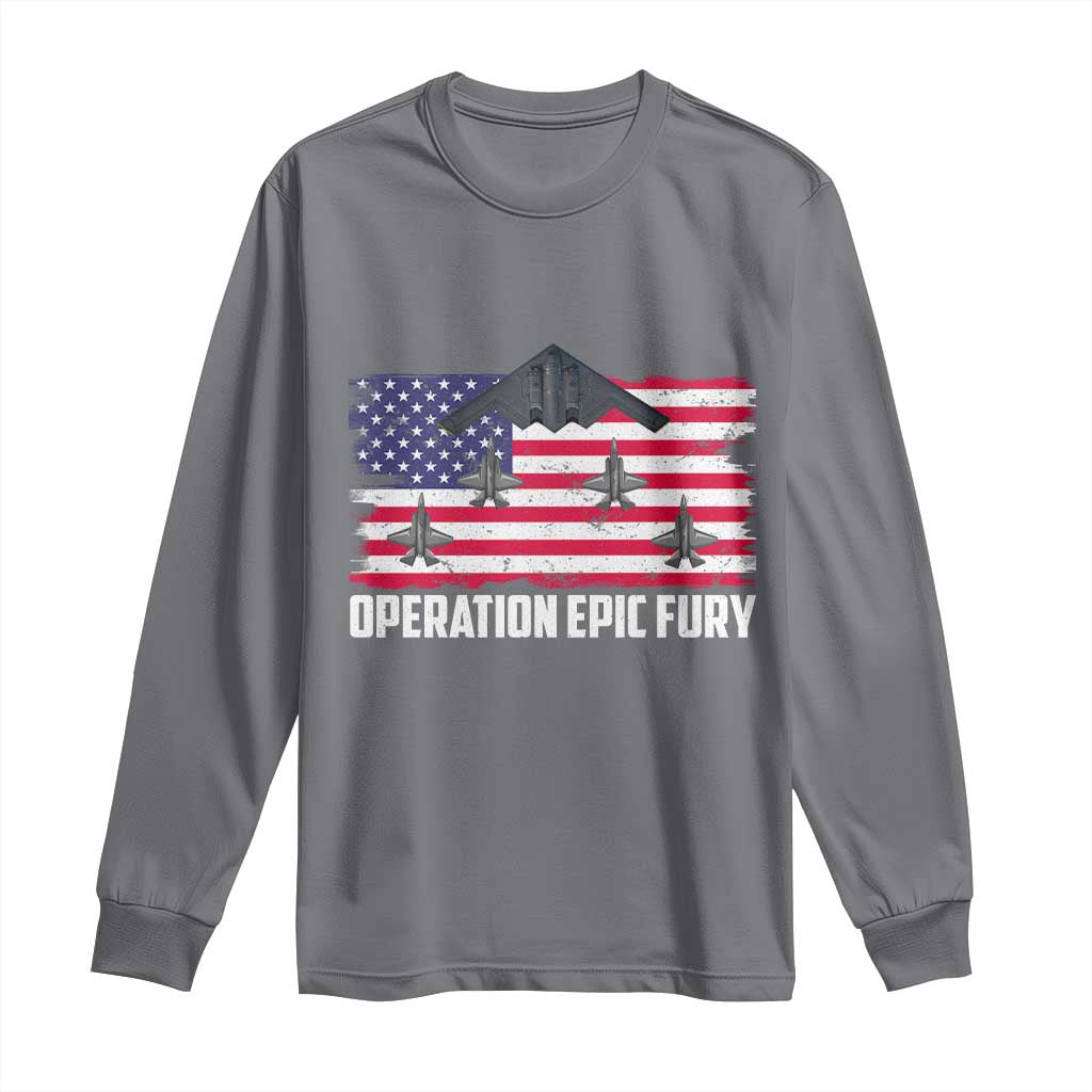 Operation Epic Fury Fighter Jet Formation American Flag Long Sleeve Shirt B12 Spirit USA Strength and Freedom TS02 Charcoal Print Your Wear
