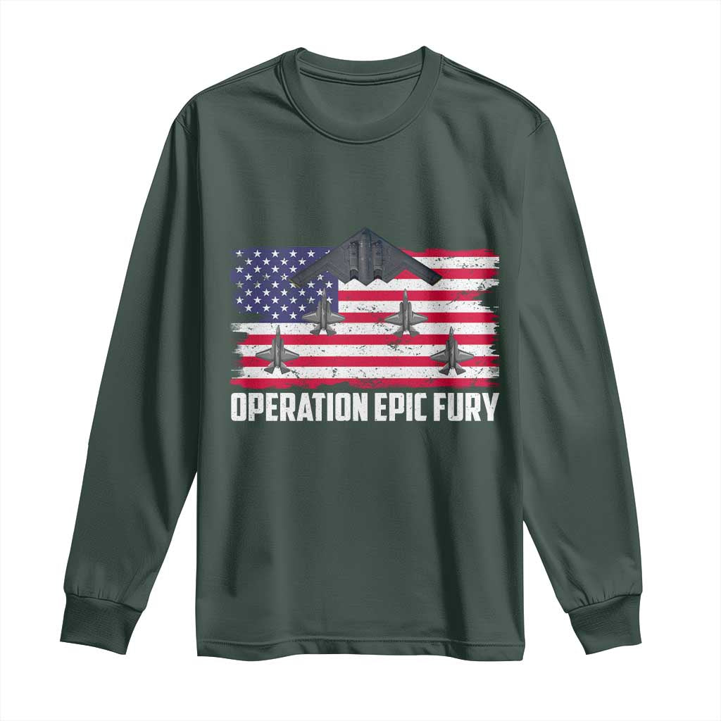 Operation Epic Fury Fighter Jet Formation American Flag Long Sleeve Shirt B12 Spirit USA Strength and Freedom TS02 Dark Forest Green Print Your Wear