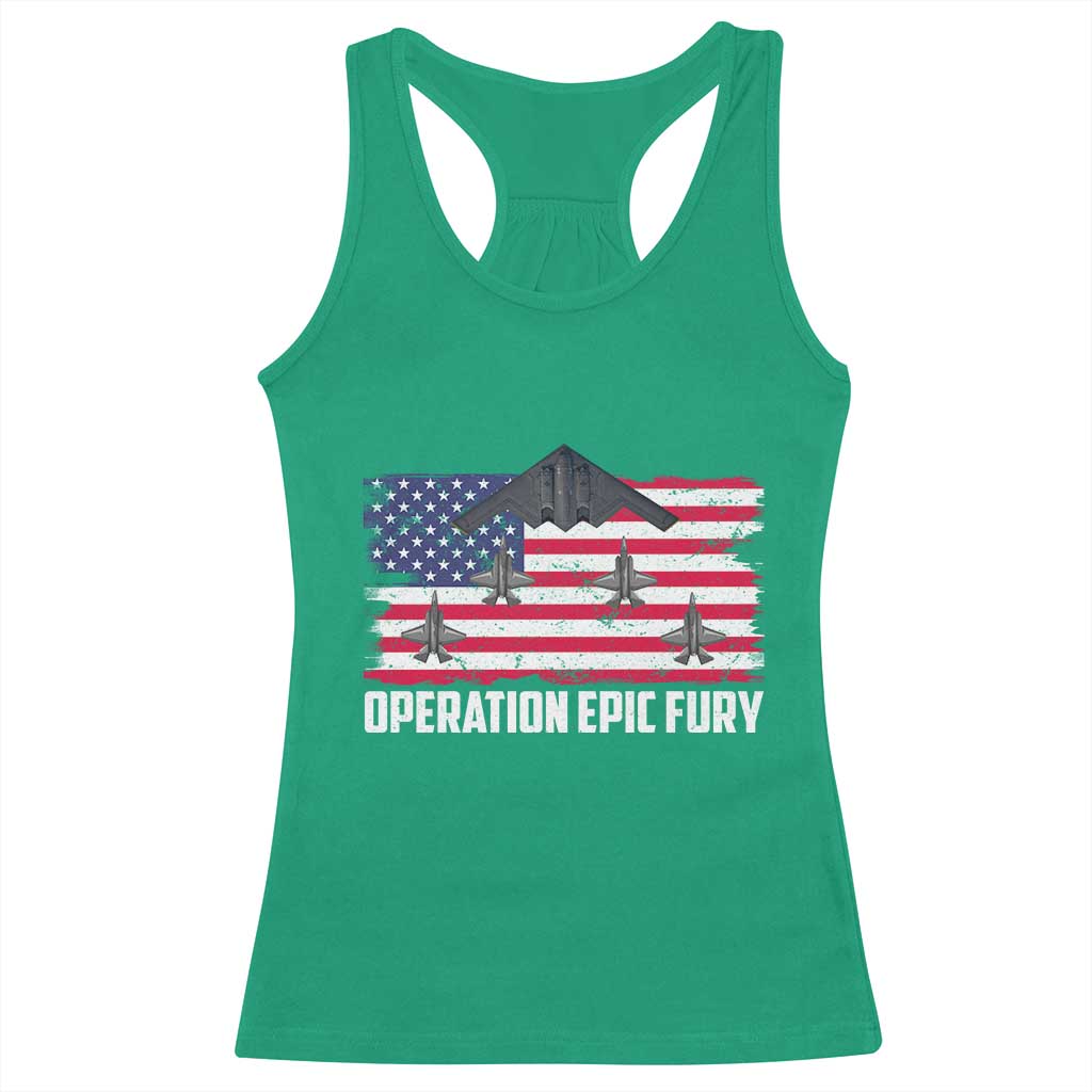 Operation Epic Fury Fighter Jet Formation American Flag Racerback Tank Top B12 Spirit USA Strength and Freedom TS02 Irish Green Print Your Wear