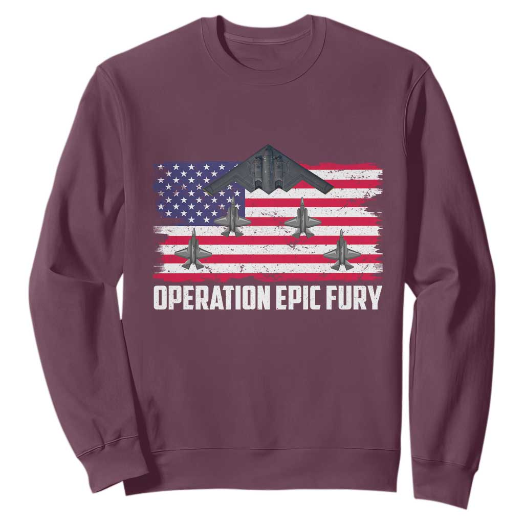 Operation Epic Fury Fighter Jet Formation American Flag Sweatshirt B12 Spirit USA Strength and Freedom TS02 Maroon Print Your Wear
