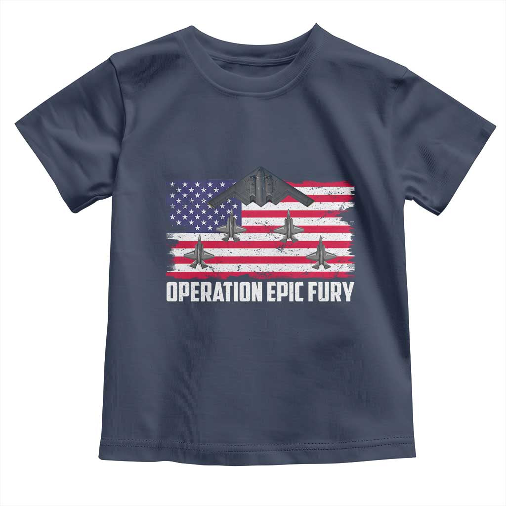Operation Epic Fury Fighter Jet Formation American Flag Toddler T Shirt B12 Spirit USA Strength and Freedom TS02 Navy Print Your Wear