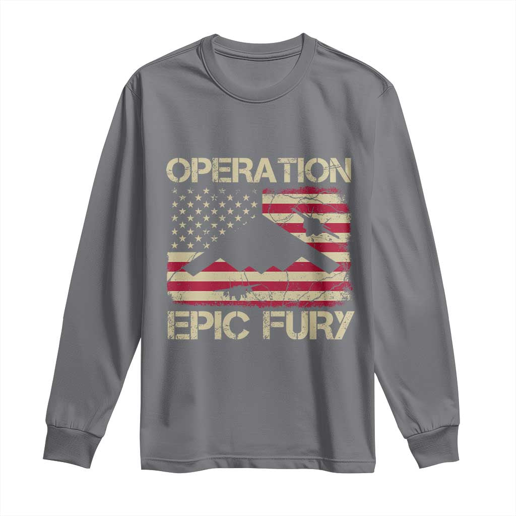 Operation Epic Fury Vintage American Flag Bomber Long Sleeve Shirt B2 Spirit Patriotic Strength TS02 Charcoal Print Your Wear