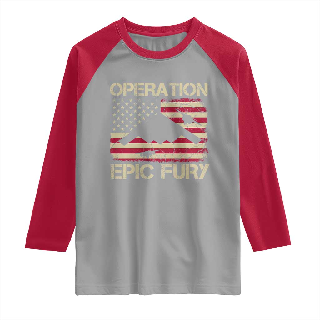 Operation Epic Fury Vintage American Flag Bomber Raglan Shirt B2 Spirit Patriotic Strength TS02 Sport Gray Red Print Your Wear