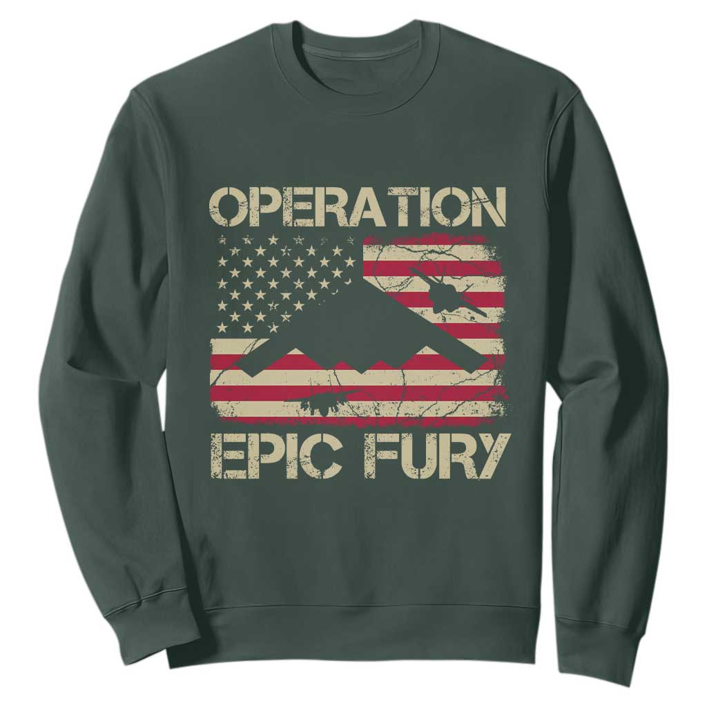 Operation Epic Fury Vintage American Flag Bomber Sweatshirt B2 Spirit Patriotic Strength TS02 Dark Forest Green Print Your Wear