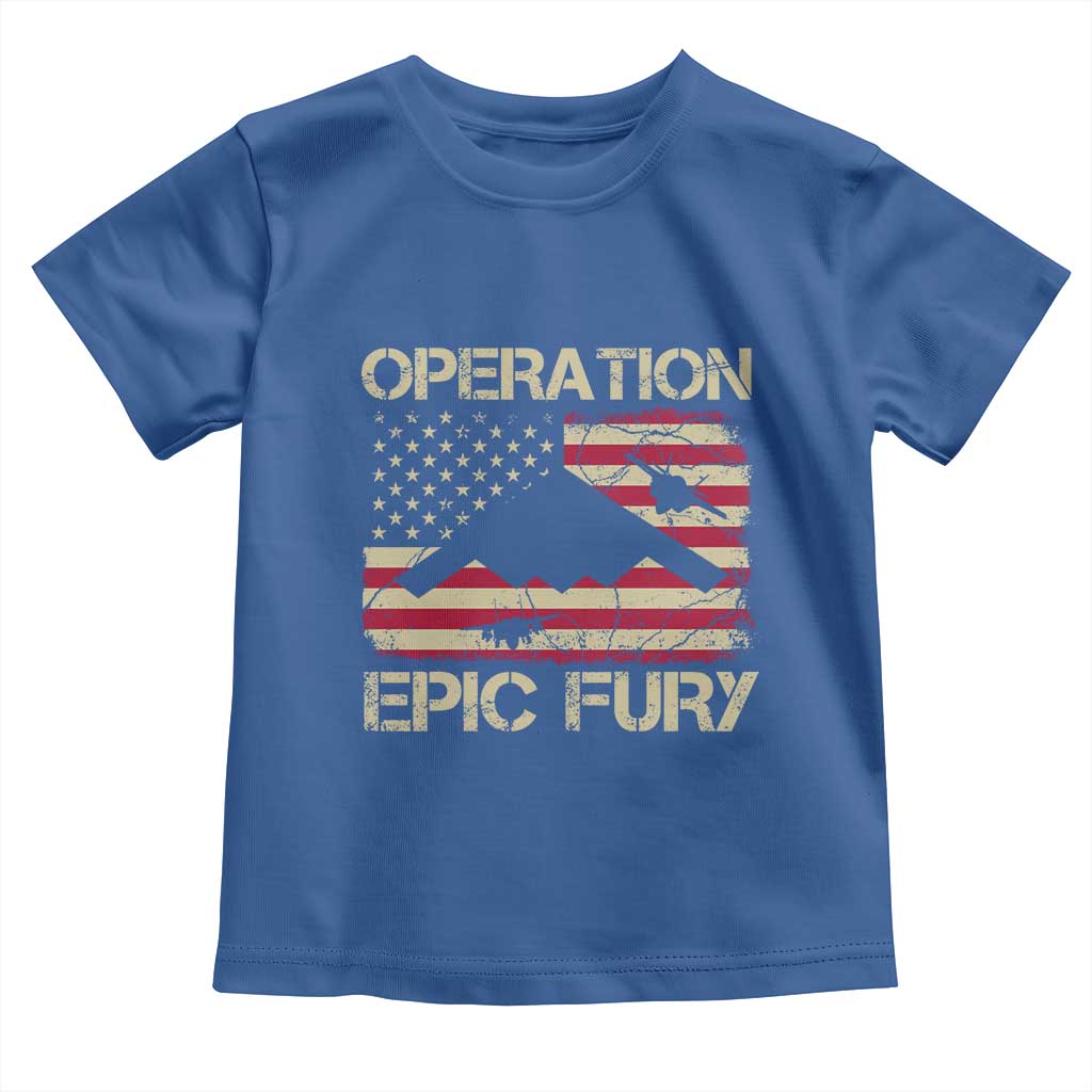 Operation Epic Fury Vintage American Flag Bomber Toddler T Shirt B2 Spirit Patriotic Strength TS02 Royal Blue Print Your Wear