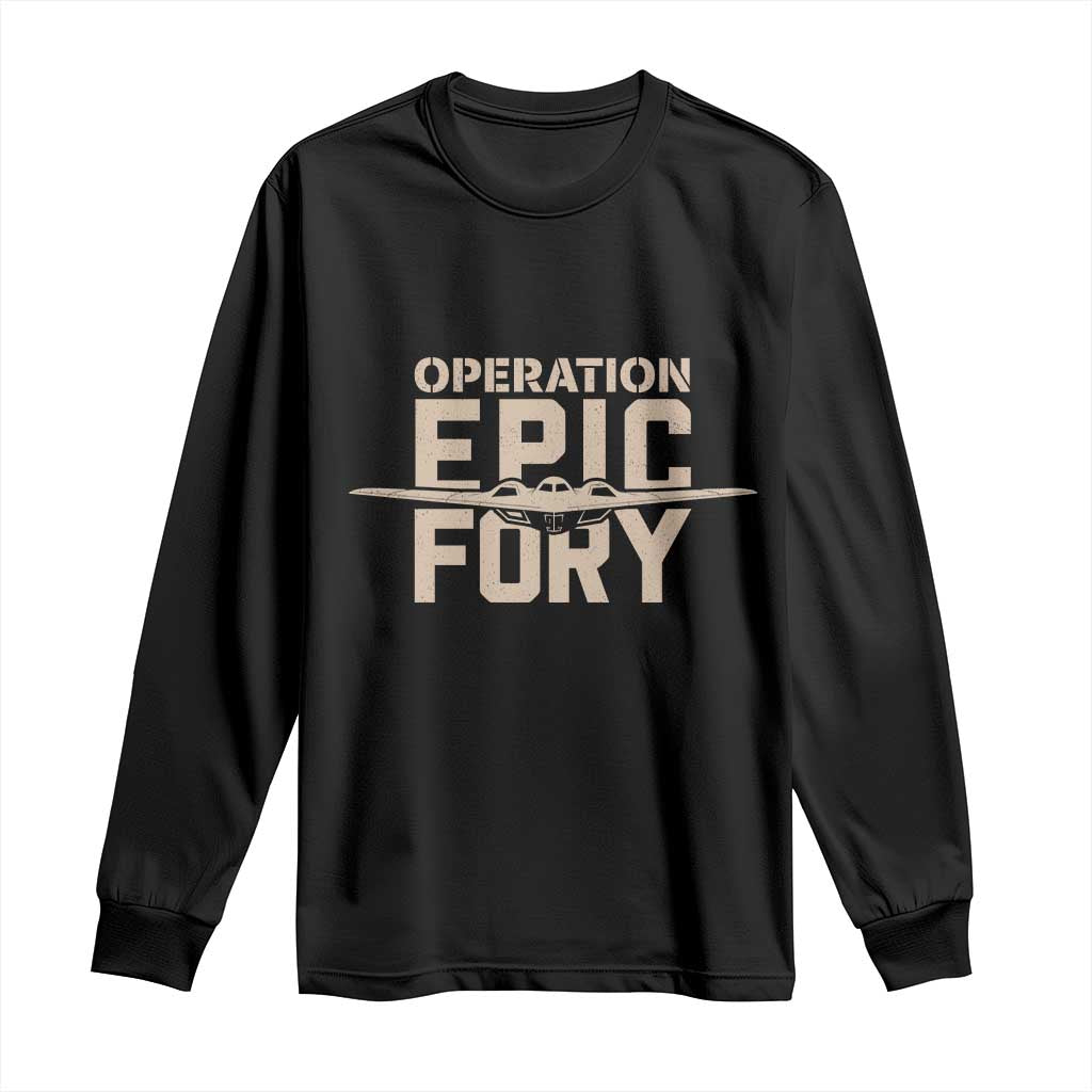 Operation Epic Fury Stealth Bomber Silhouette Long Sleeve Shirt Patriotic B2 Spirit Aviation Statement TS02 Black Print Your Wear