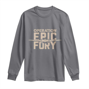 Operation Epic Fury Stealth Bomber Silhouette Long Sleeve Shirt Patriotic B2 Spirit Aviation Statement TS02 Charcoal Print Your Wear