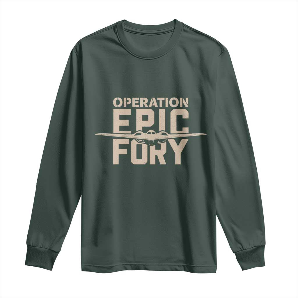 Operation Epic Fury Stealth Bomber Silhouette Long Sleeve Shirt Patriotic B2 Spirit Aviation Statement TS02 Dark Forest Green Print Your Wear