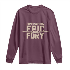 Operation Epic Fury Stealth Bomber Silhouette Long Sleeve Shirt Patriotic B2 Spirit Aviation Statement TS02 Maroon Print Your Wear