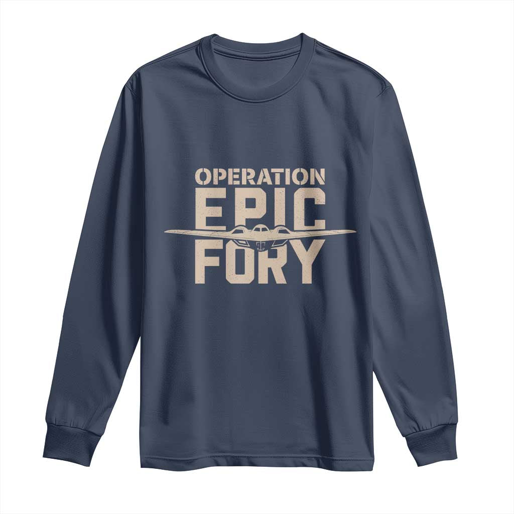 Operation Epic Fury Stealth Bomber Silhouette Long Sleeve Shirt Patriotic B2 Spirit Aviation Statement TS02 Navy Print Your Wear