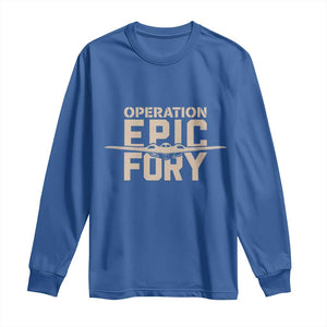 Operation Epic Fury Stealth Bomber Silhouette Long Sleeve Shirt Patriotic B2 Spirit Aviation Statement TS02 Royal Blue Print Your Wear