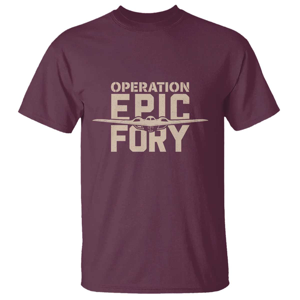 Operation Epic Fury Stealth Bomber Silhouette T Shirt Patriotic B2 Spirit Aviation Statement TS02 Maroon Print Your Wear