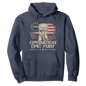 Operation Epic Fury 1776 2026 Trump Hoodie We The People Patriotic Constitutional Freedom TS02 Navy Print Your Wear