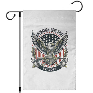 Operation Epic Fury Patriotic Eagle Crest Est 2026 Garden Flag American Strength Freedom TS02 White Print Your Wear