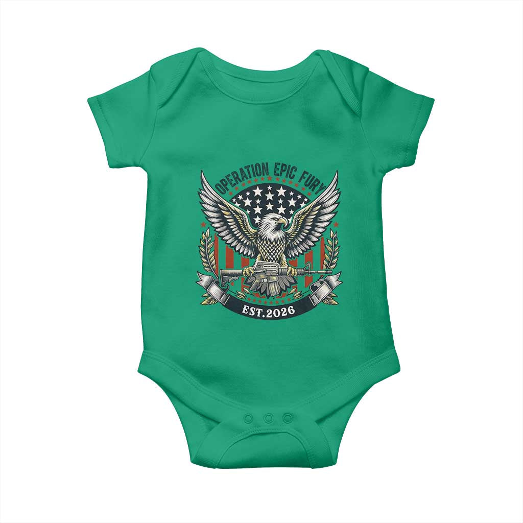 Operation Epic Fury Patriotic Eagle Crest Est 2026 Baby Onesie American Strength Freedom TS02 Irish Green Print Your Wear