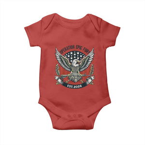 Operation Epic Fury Patriotic Eagle Crest Est 2026 Baby Onesie American Strength Freedom TS02 Red Print Your Wear