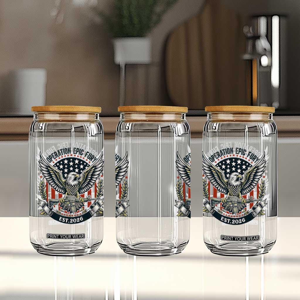 Operation Epic Fury Patriotic Eagle Crest Est 2026 Glass Can American Strength Freedom TS02 Print Your Wear