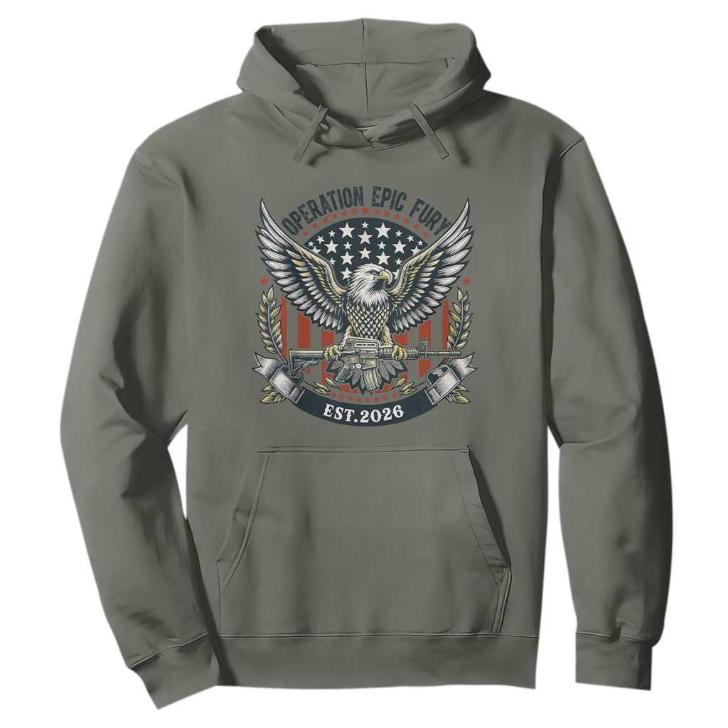 Operation Epic Fury Patriotic Eagle Crest Est 2026 Hoodie American Strength Freedom TS02 Military Green Print Your Wear