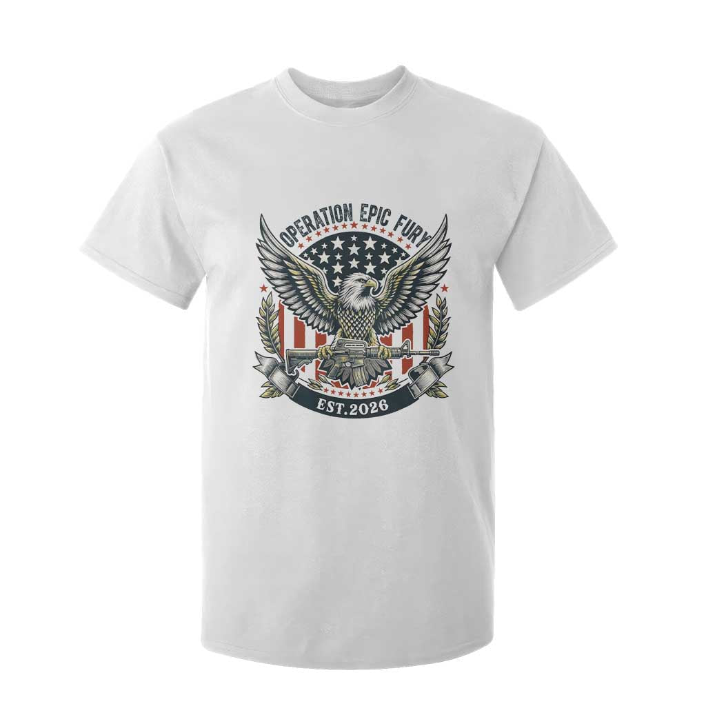 Operation Epic Fury Patriotic Eagle Crest Est 2026 T Shirt For Kid American Strength Freedom TS02 White Print Your Wear