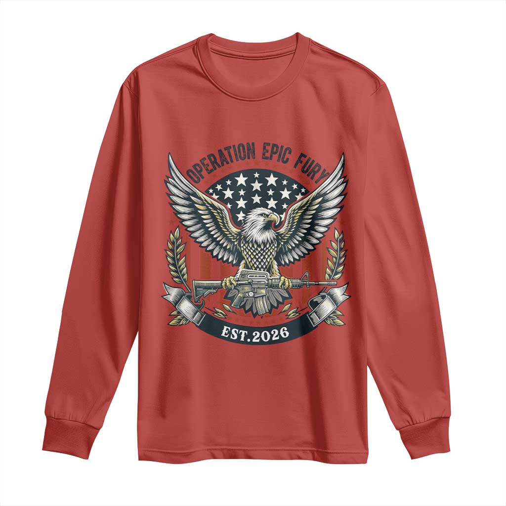 Operation Epic Fury Patriotic Eagle Crest Est 2026 Long Sleeve Shirt American Strength Freedom TS02 Red Print Your Wear