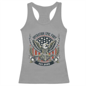 Operation Epic Fury Patriotic Eagle Crest Est 2026 Racerback Tank Top American Strength Freedom TS02 Sport Gray Print Your Wear
