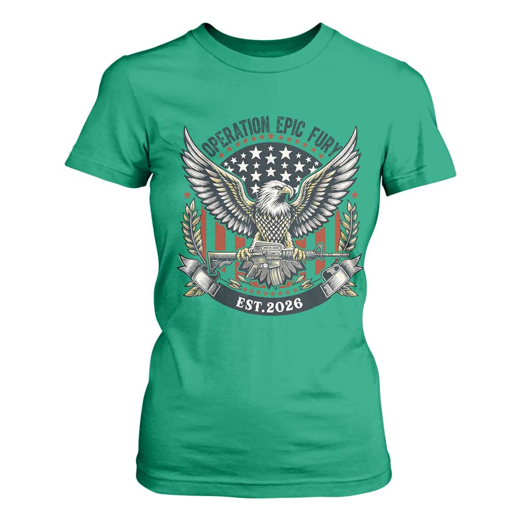 Operation Epic Fury Patriotic Eagle Crest Est 2026 T Shirt For Women American Strength Freedom TS02 Irish Green Print Your Wear