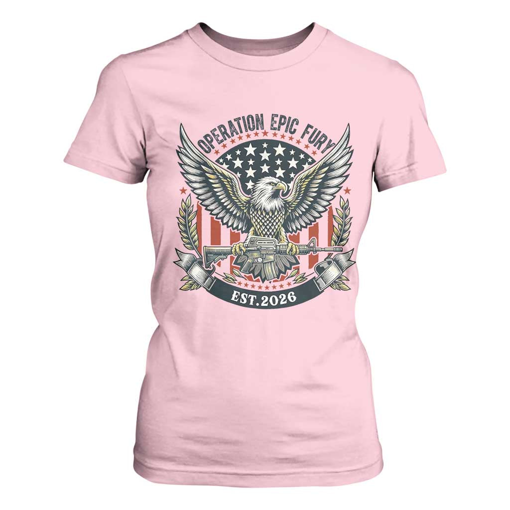 Operation Epic Fury Patriotic Eagle Crest Est 2026 T Shirt For Women American Strength Freedom TS02 Light Pink Print Your Wear