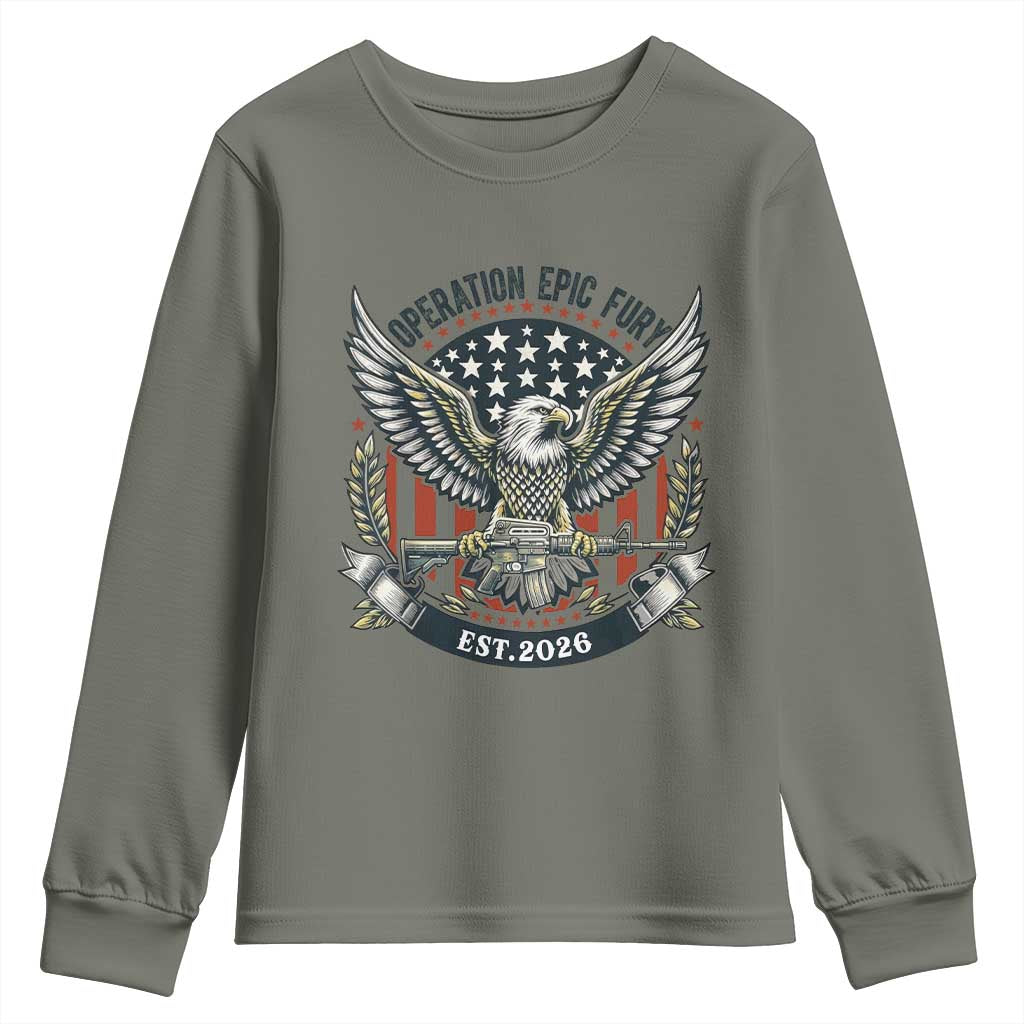 Operation Epic Fury Patriotic Eagle Crest Est 2026 Youth Sweatshirt American Strength Freedom TS02 Military Green Print Your Wear