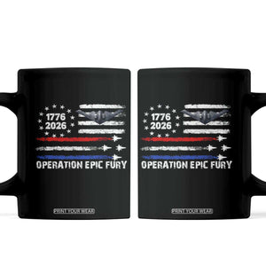 Operation Epic Fury 1776 2026 American Flag Aviation Coffee Mug Freedom Anniversary Statement TS02 Black Print Your Wear